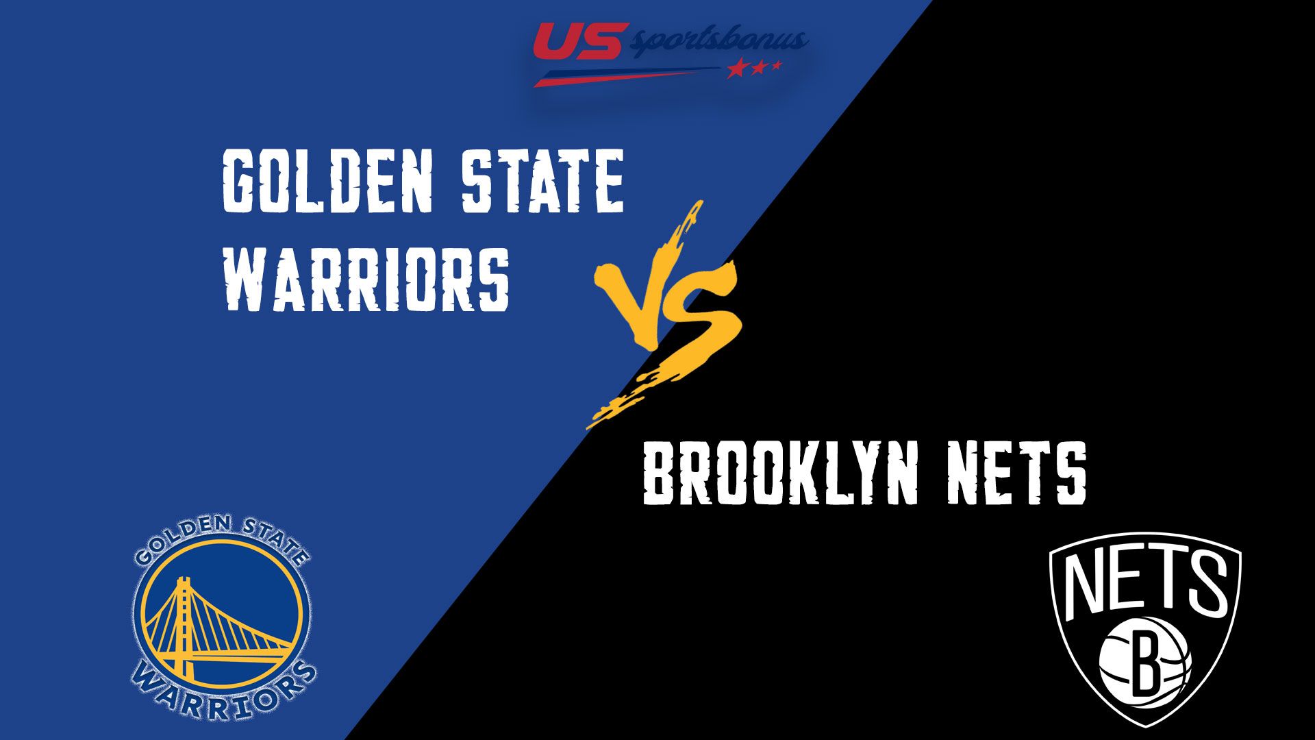 Warriors vs Nets » Predictions, Odds, Best Bets and Live Streaming