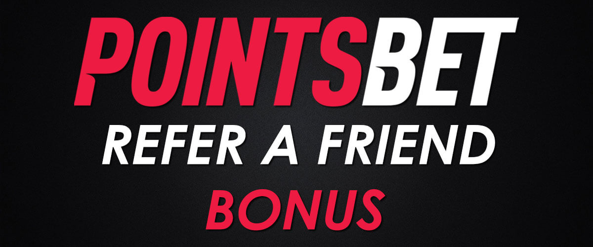 PointsBet Refer A Friend Promo Get 100 Bonus Bet Each